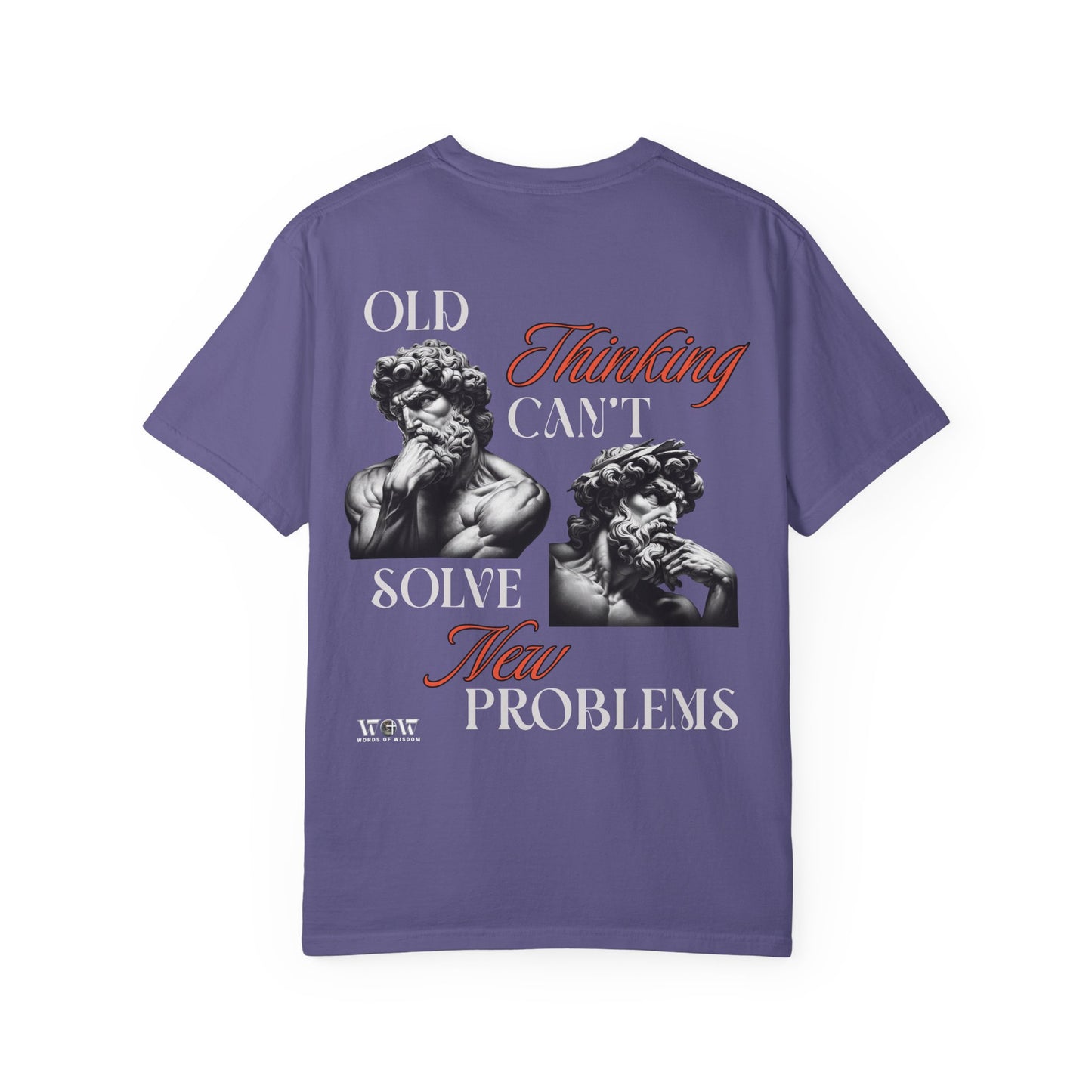 Solving The Problem T-Shirt- WoW Words of Wisdom