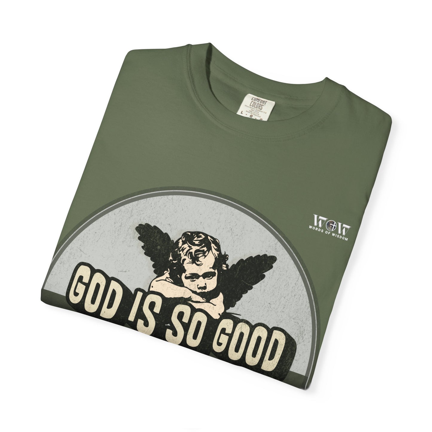God is Good, WoW T-Shirt