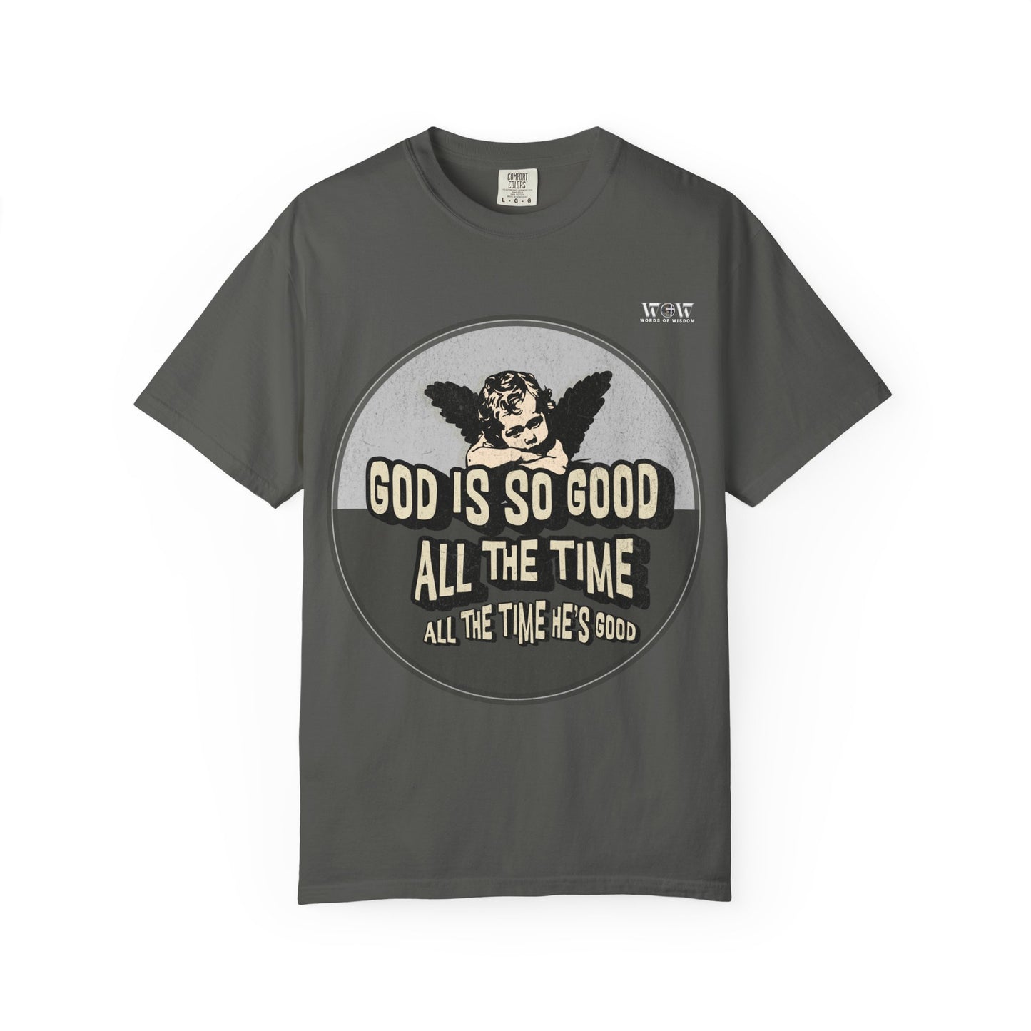 God is Good, WoW T-Shirt