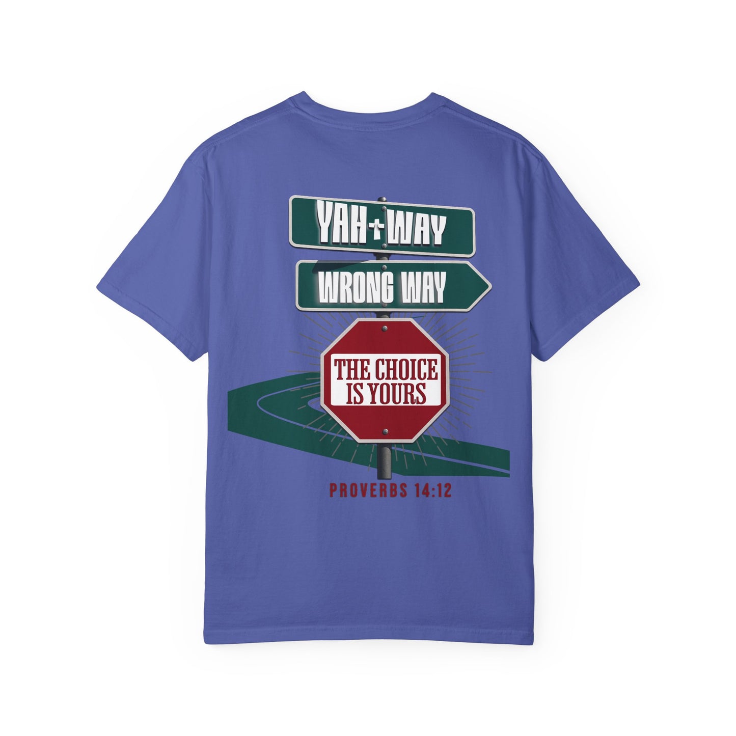 Yah-Way T-Shirt – WoW Words of Wisdom
