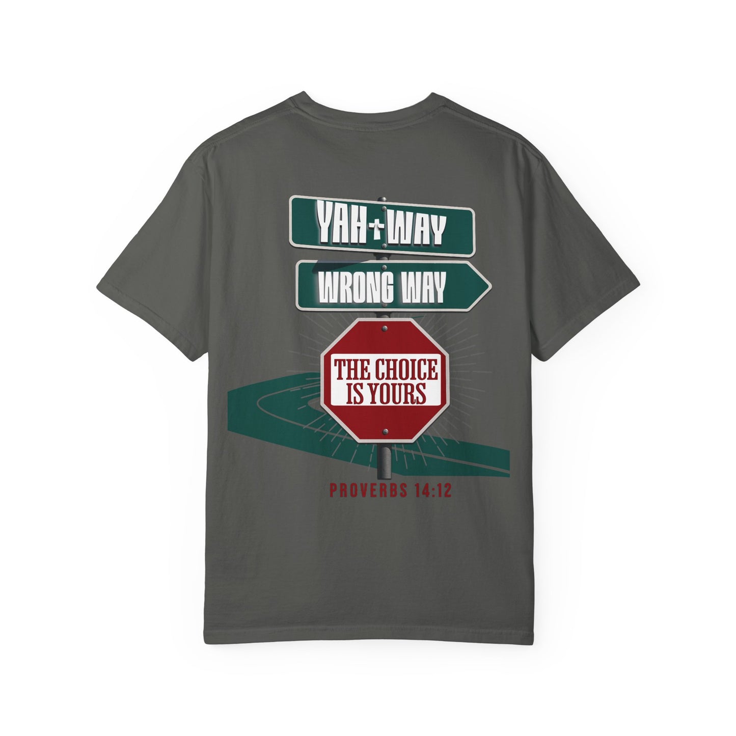 Yah-Way T-Shirt – WoW Words of Wisdom