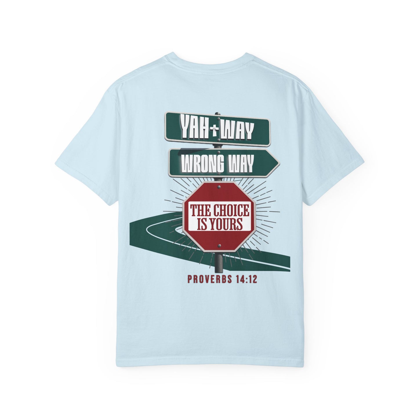 Yah-Way T-Shirt – WoW Words of Wisdom