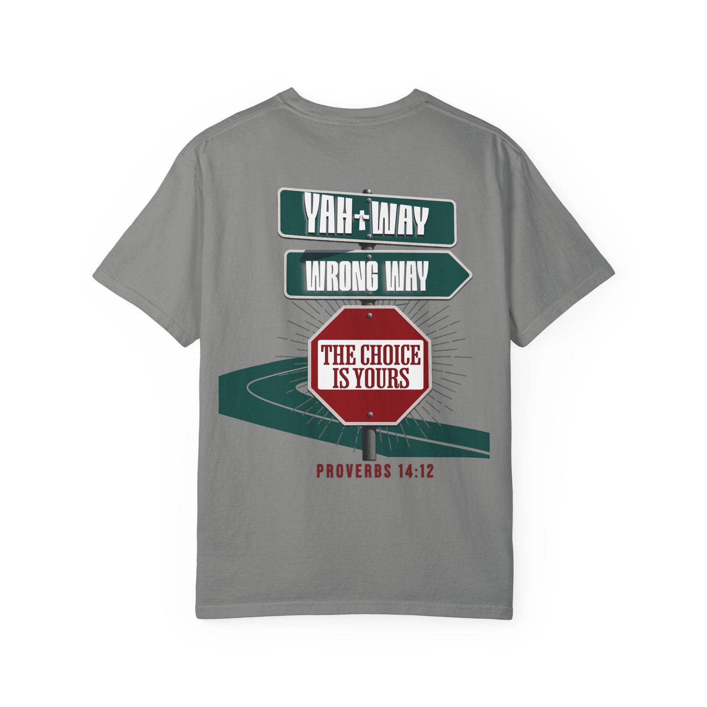 Yah-Way T-Shirt – WoW Words of Wisdom