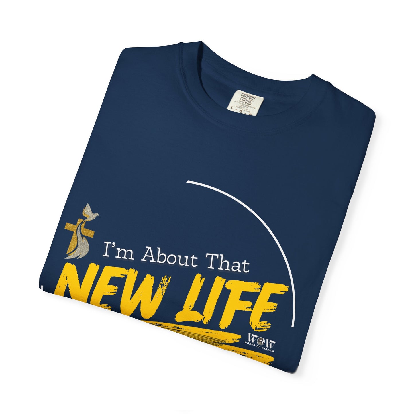 New Life T-Shirt — Matthew 22:36-40 WoW Tee