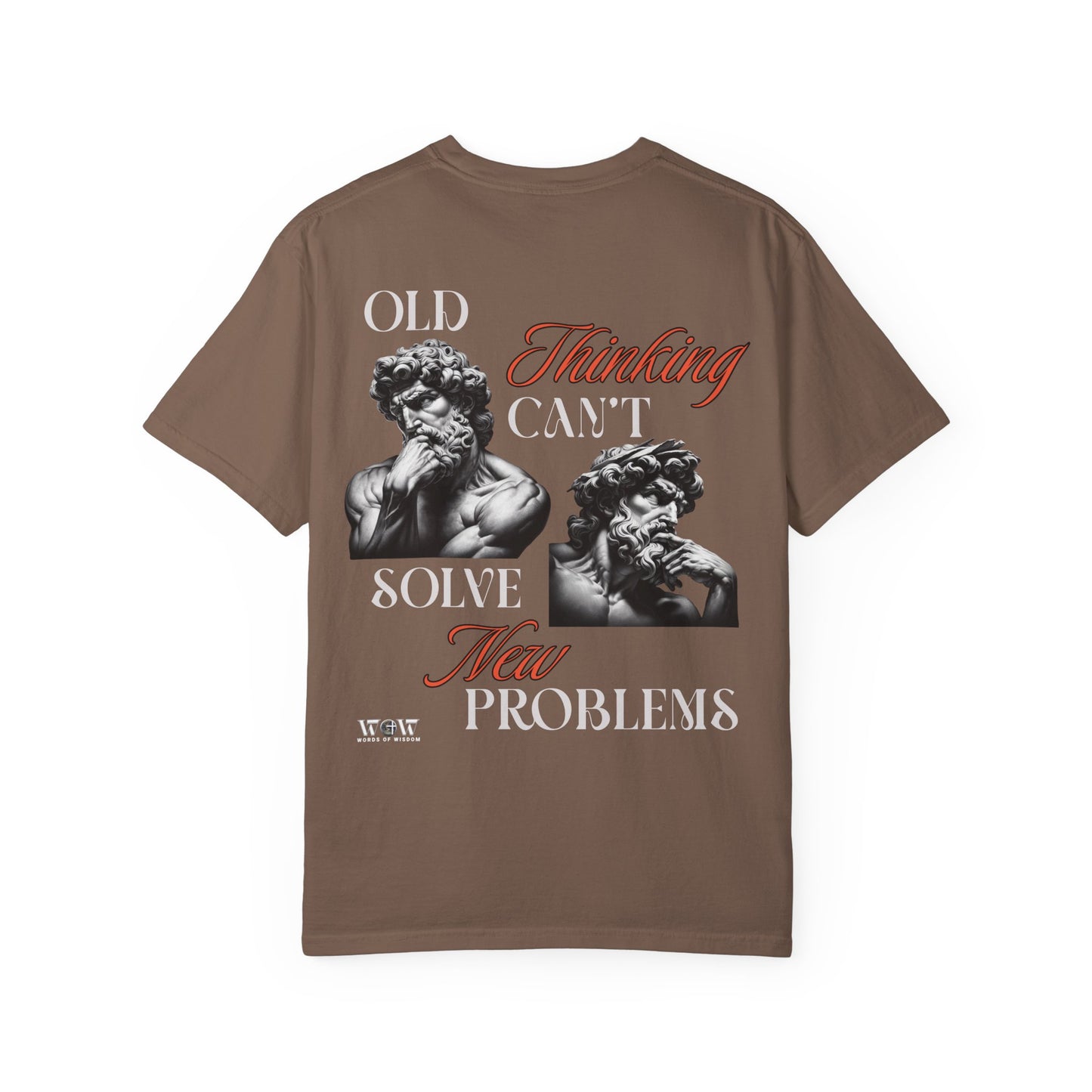 Solving The Problem T-Shirt- WoW Words of Wisdom