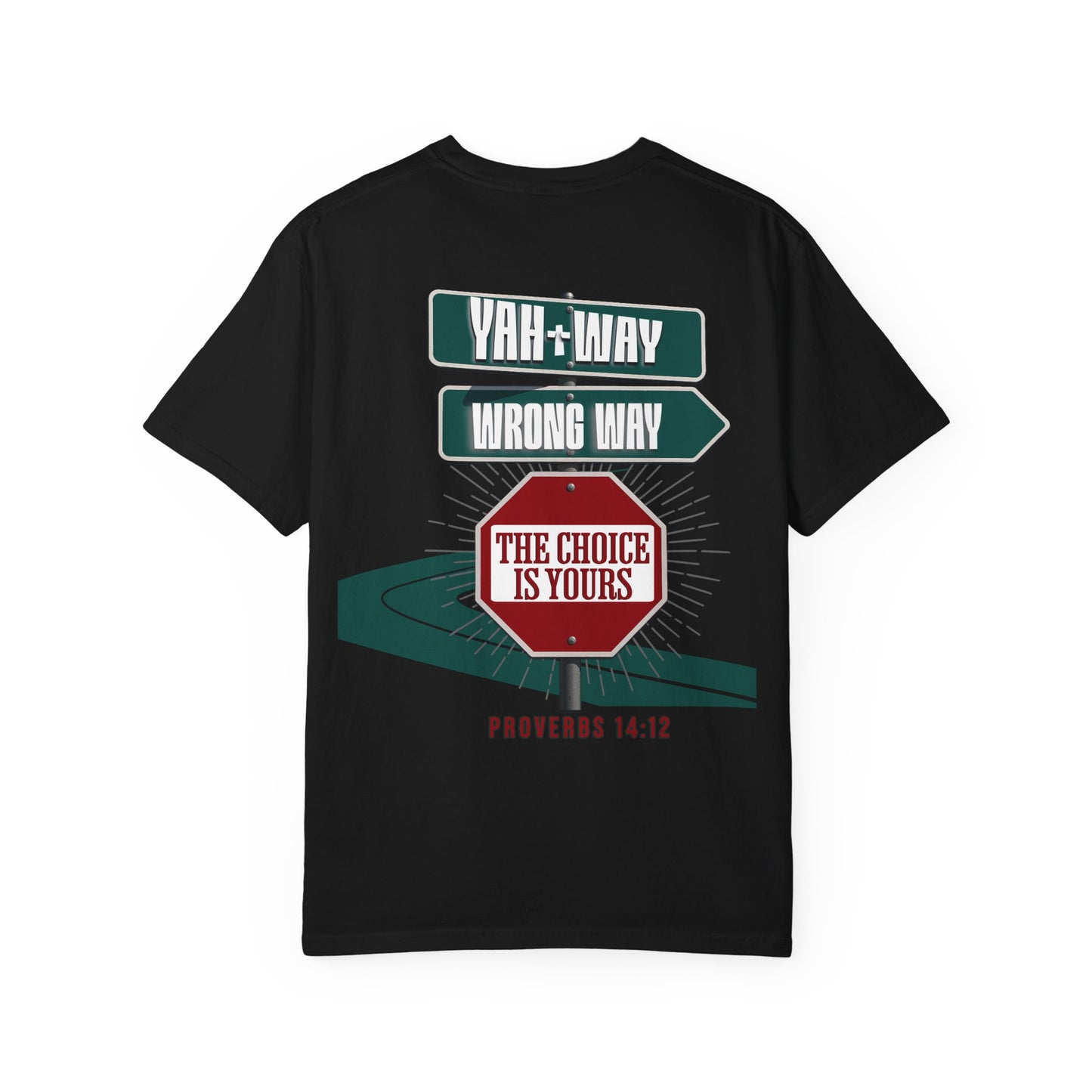 Yah-Way T-Shirt – WoW Words of Wisdom