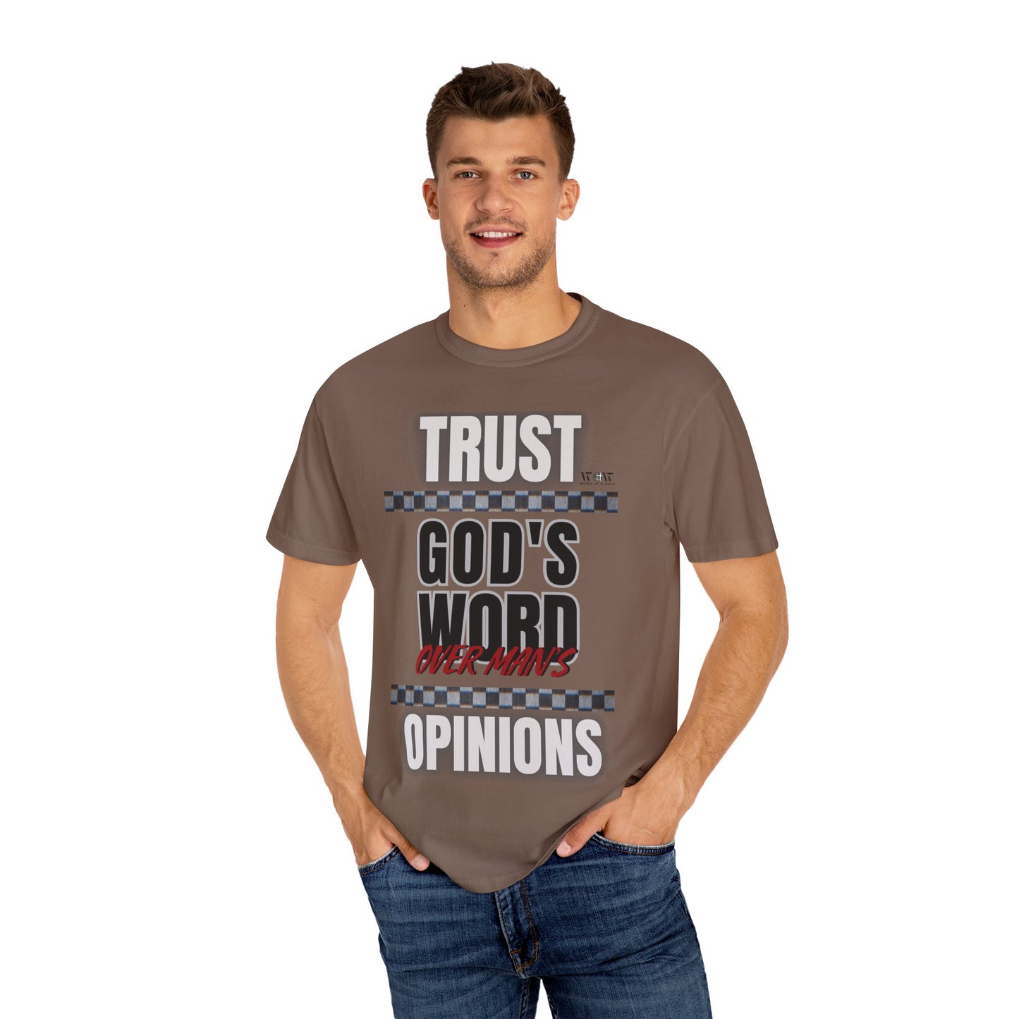 Trust God's Word T-Shirt – WoW Words of Wisdom