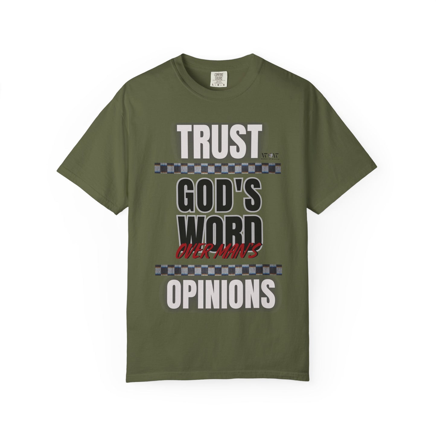 Trust God's Word T-Shirt – WoW Words of Wisdom