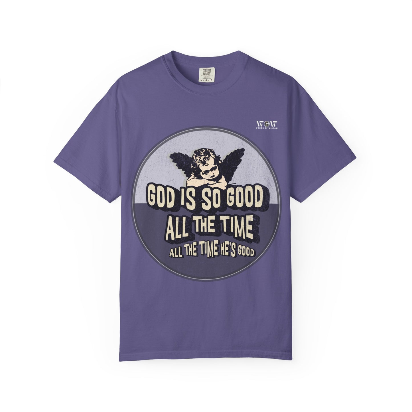 God is Good, WoW T-Shirt
