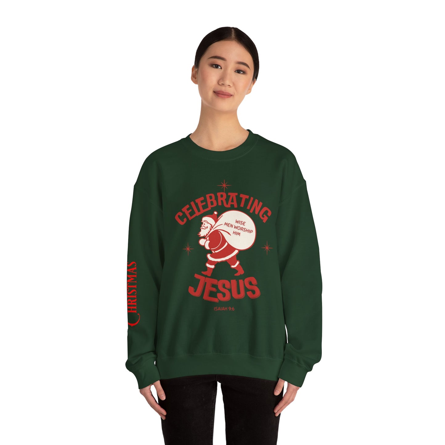 Celebrate Jesus Sweatshirt — "Celebrating Jesus" Holiday Pullover