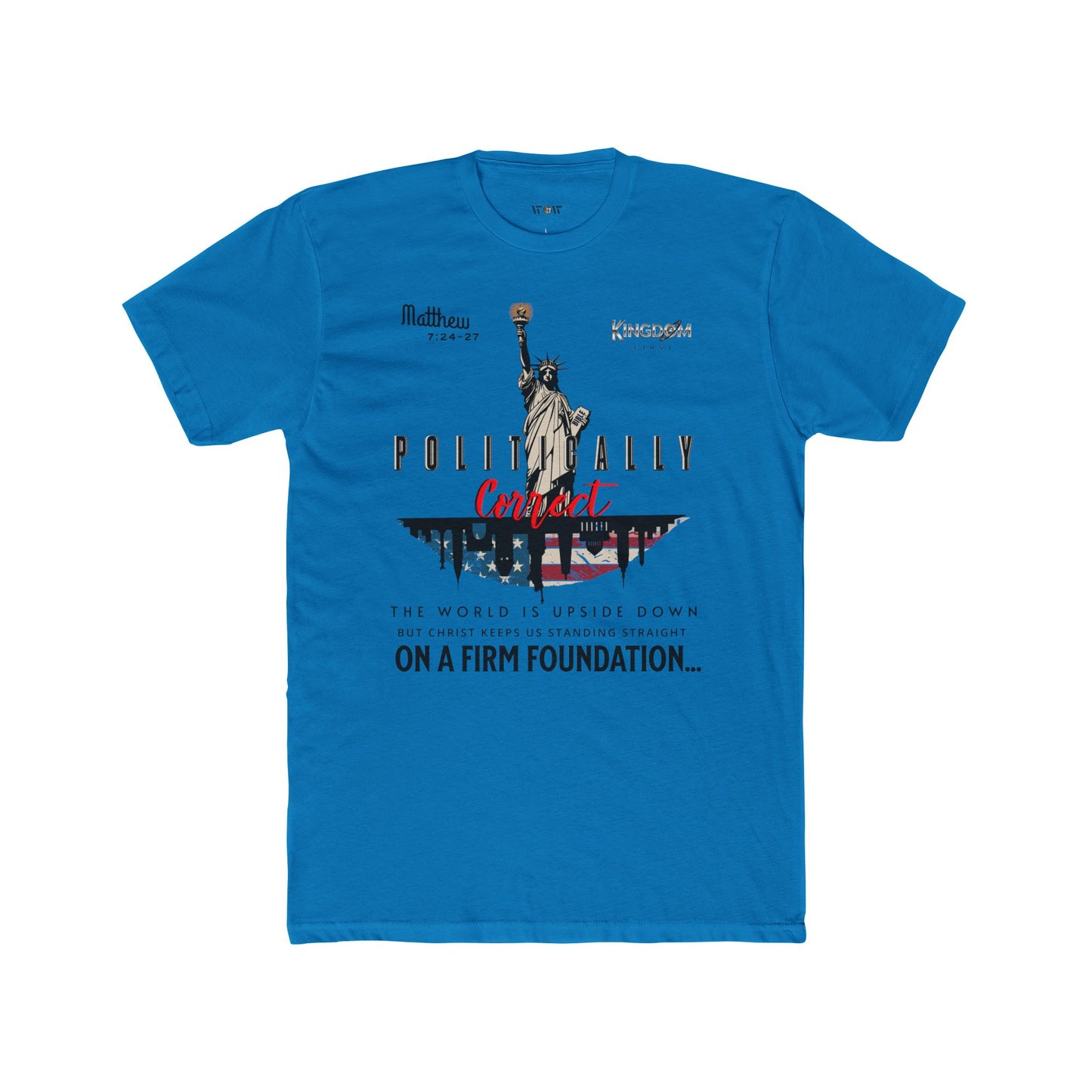 On a firm foundation, Kingdom First l Apparel