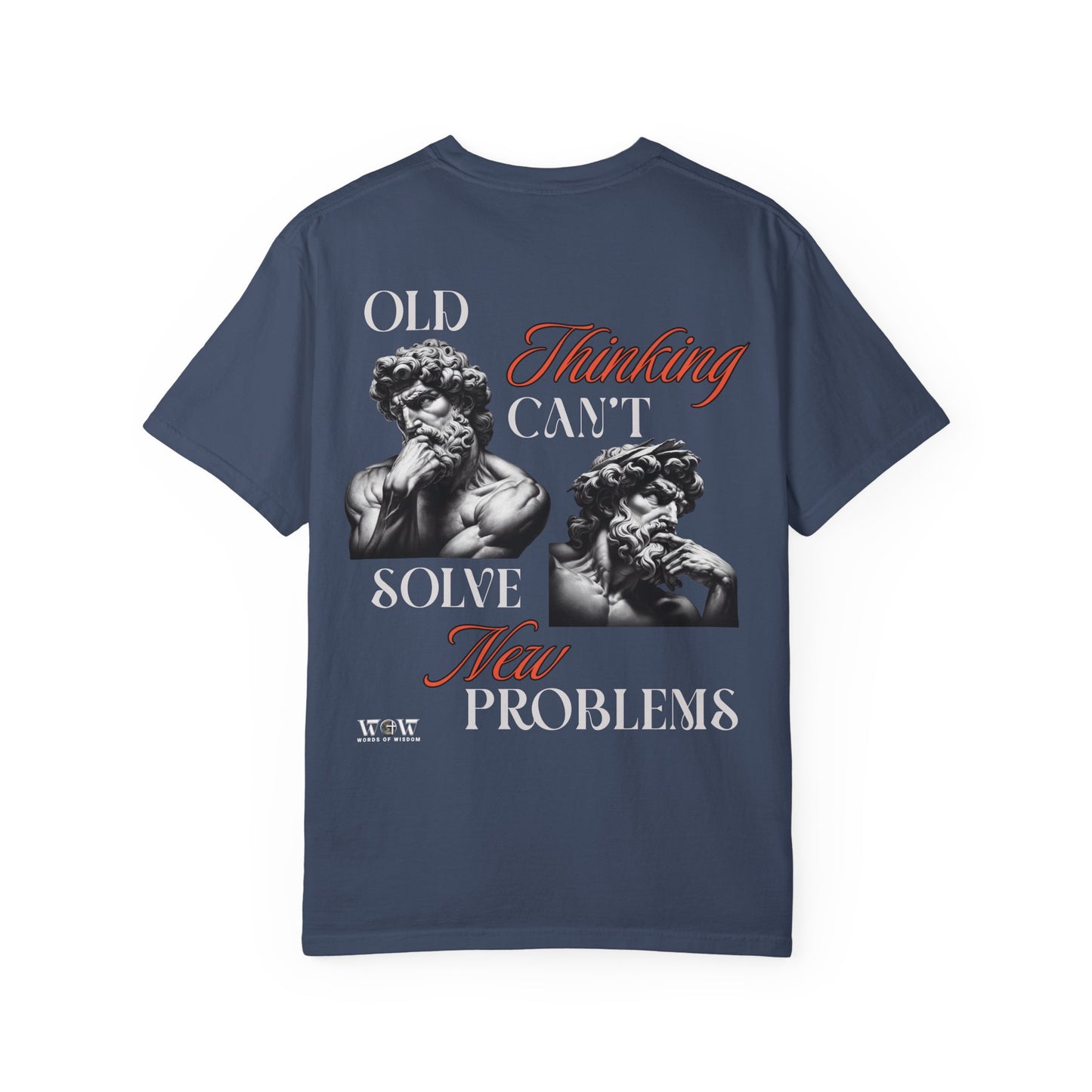 Solving The Problem T-Shirt- WoW Words of Wisdom