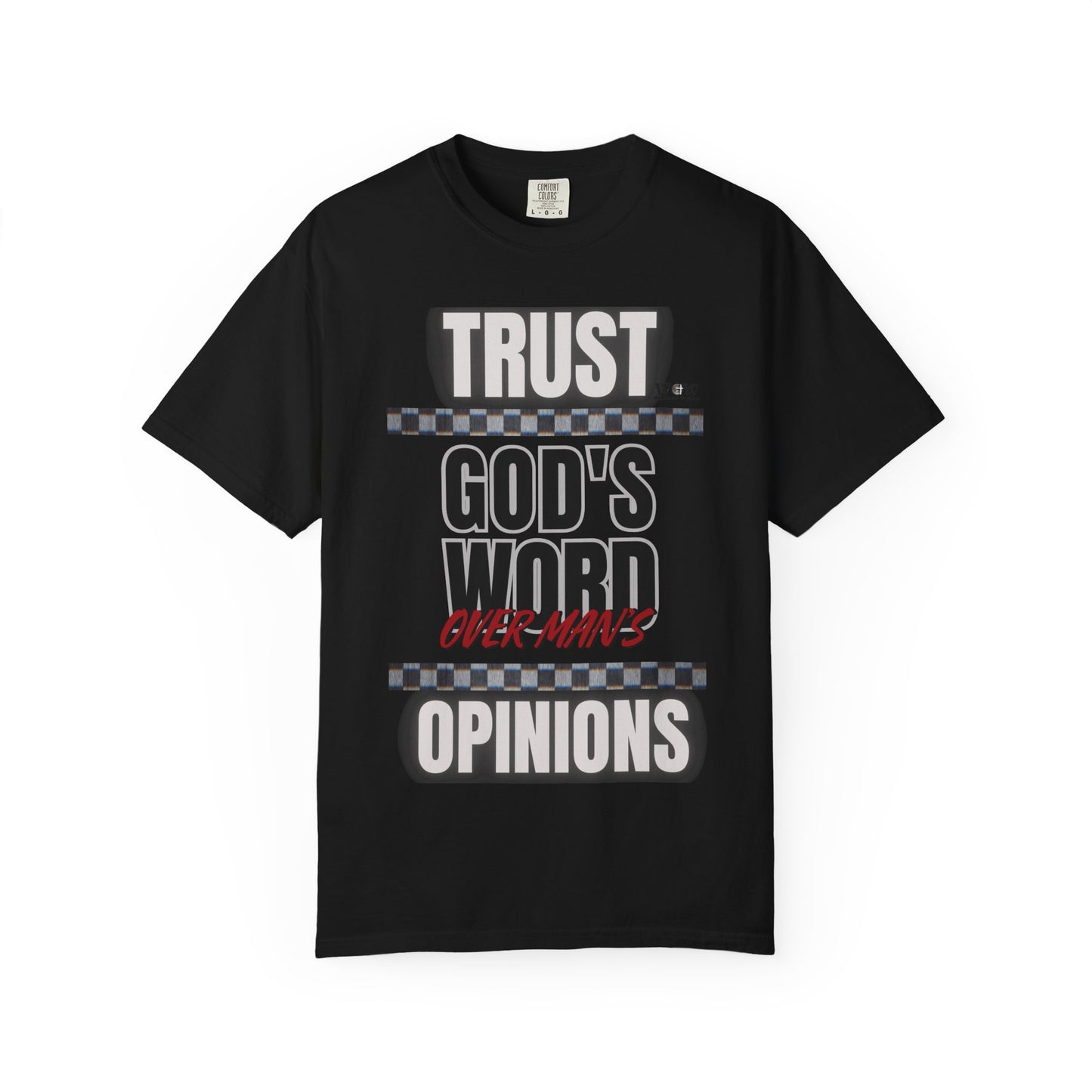 Trust God's Word T-Shirt – WoW Words of Wisdom