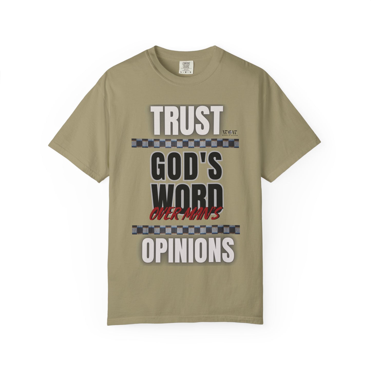 Trust God's Word T-Shirt – WoW Words of Wisdom