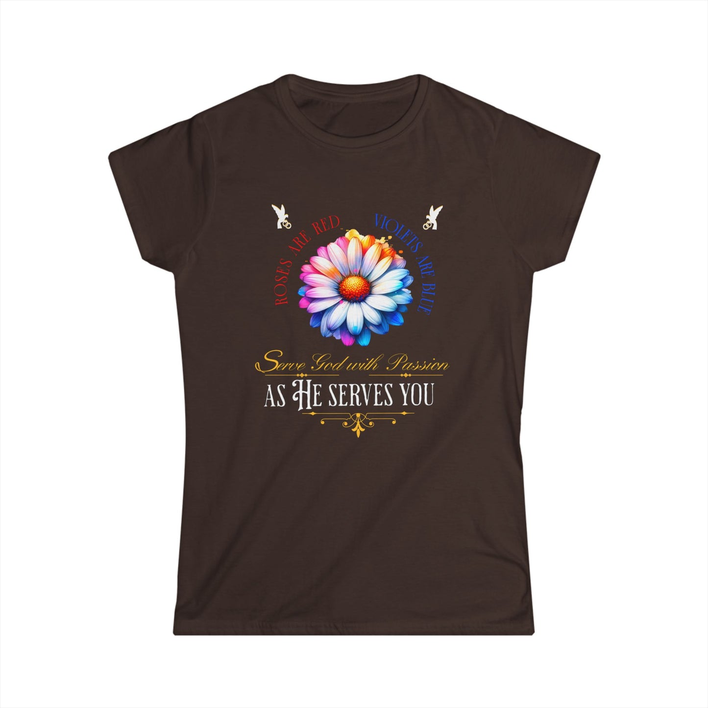 “Roses are red, violets are blue Women's Tee