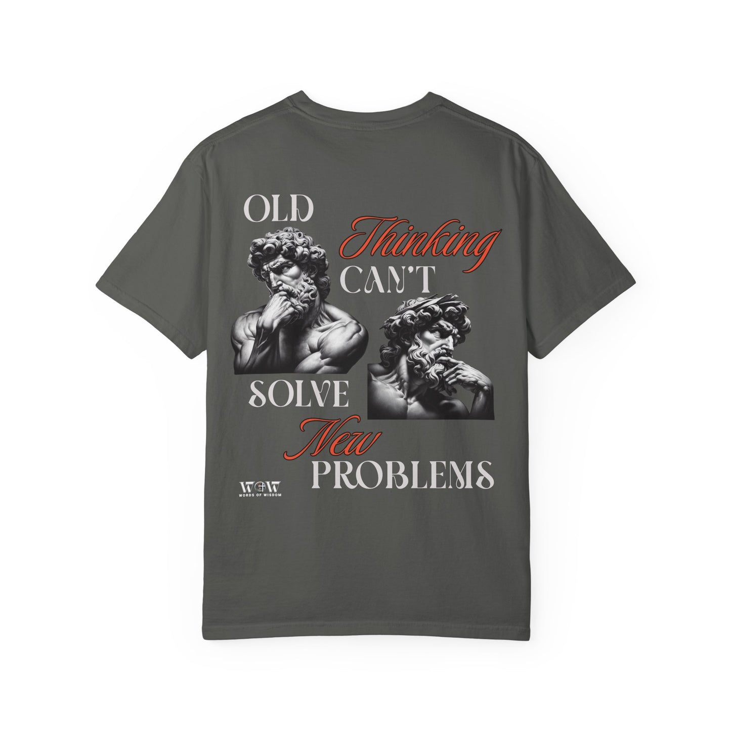 Solving The Problem T-Shirt- WoW Words of Wisdom
