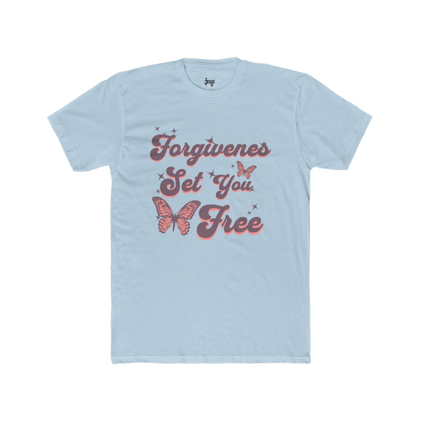 FORGIVENESS SET YOU FREE T-Shirt WoW Women Apparel
