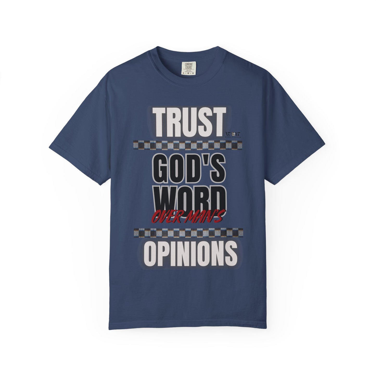 Trust God's Word T-Shirt – WoW Words of Wisdom