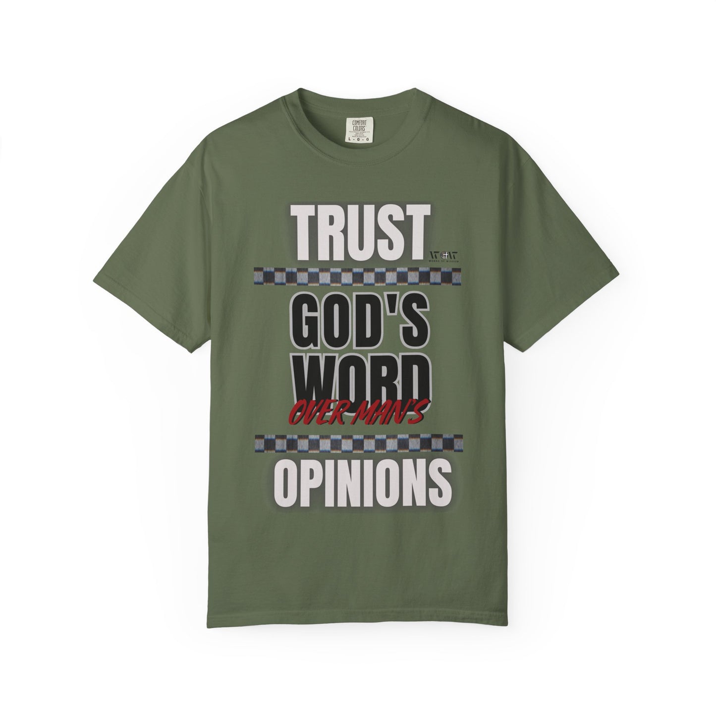 Trust God's Word T-Shirt – WoW Words of Wisdom