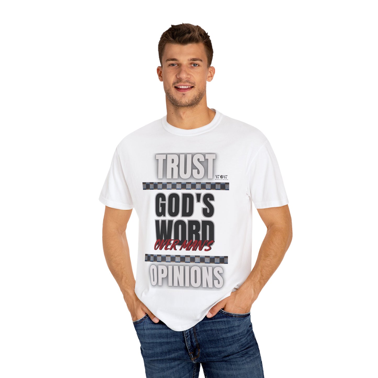 Trust God's Word T-Shirt – WoW Words of Wisdom