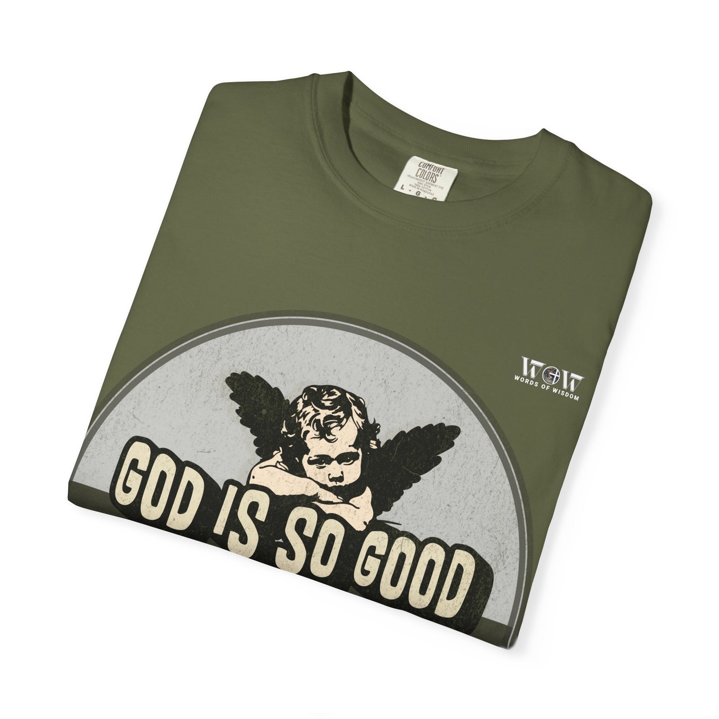God is Good, WoW T-Shirt