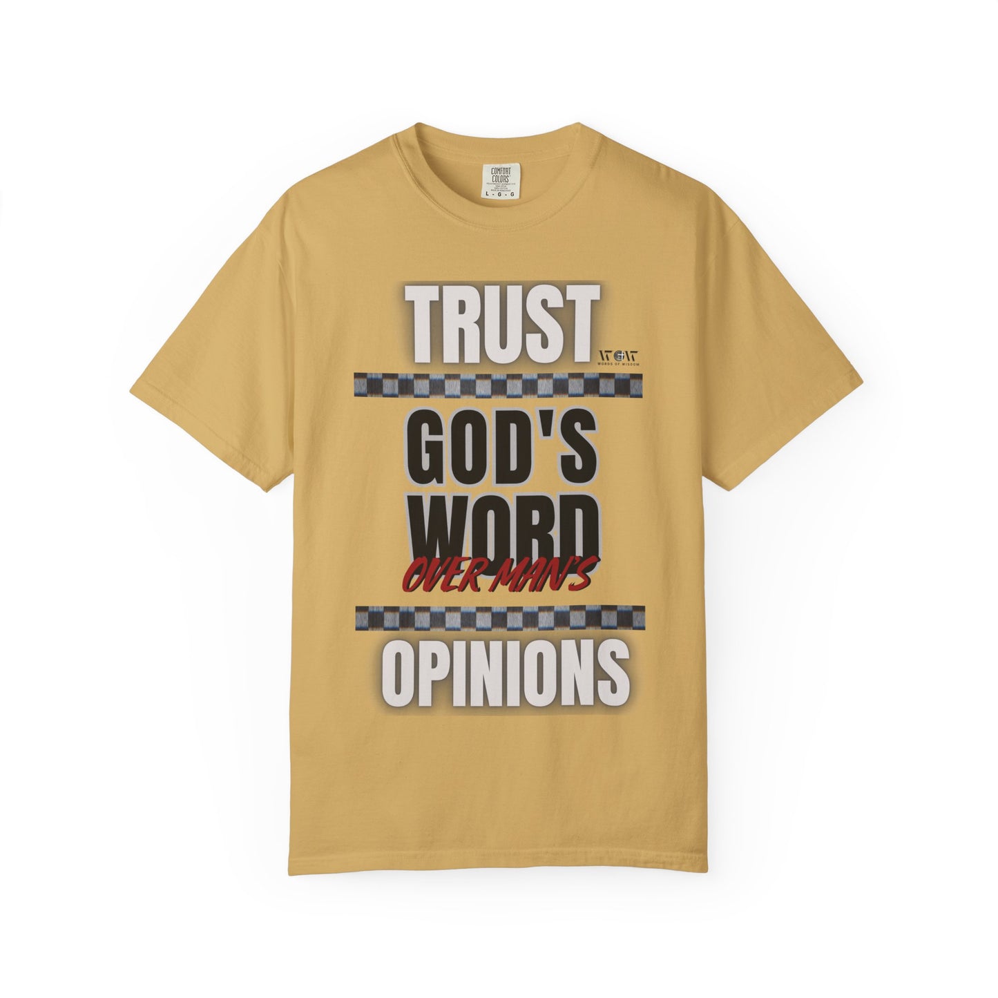 Trust God's Word T-Shirt – WoW Words of Wisdom