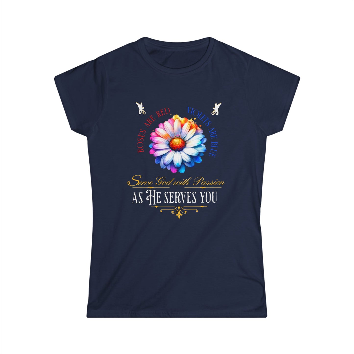 “Roses are red, violets are blue Women's Tee