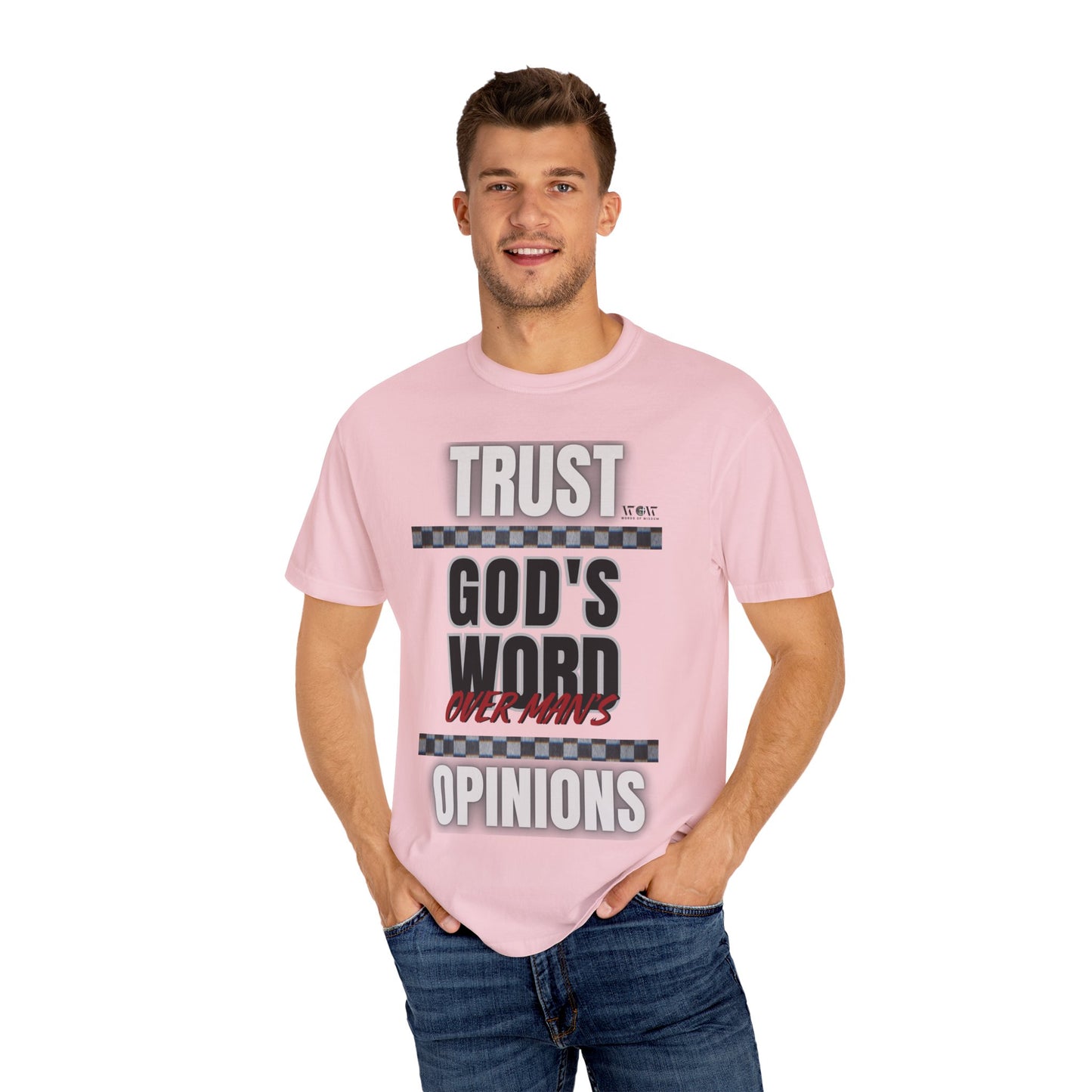 Trust God's Word T-Shirt – WoW Words of Wisdom