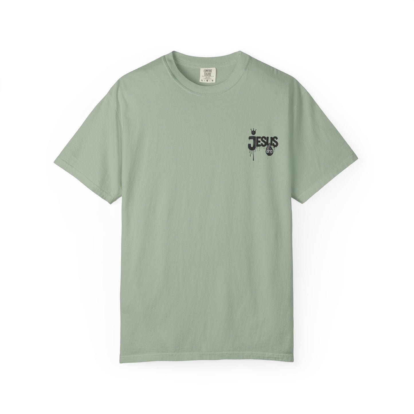 Jesus Drip – Give Him His Flowers T- Shirt