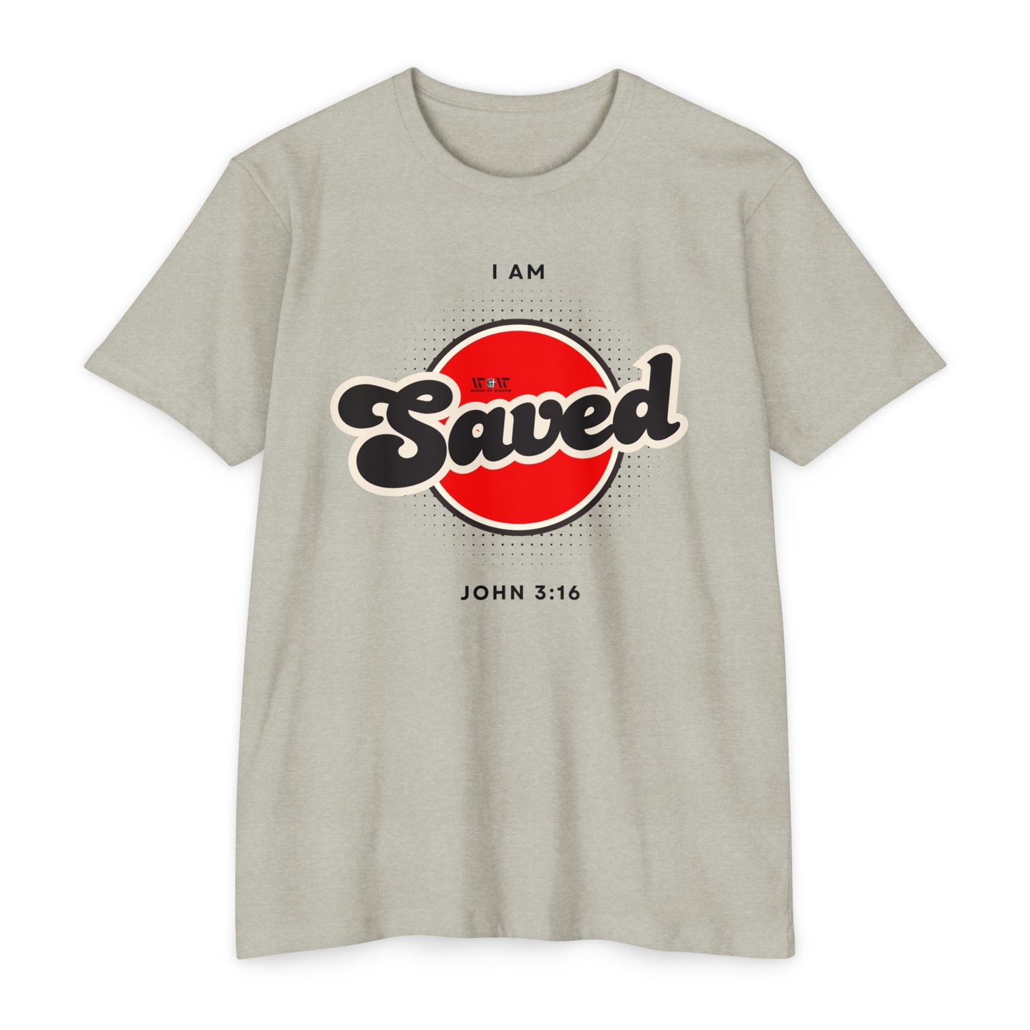 Saved John 3:16 Christian T-Shirt — I Am Collection — Wear the Identity Heaven Spoke Over You