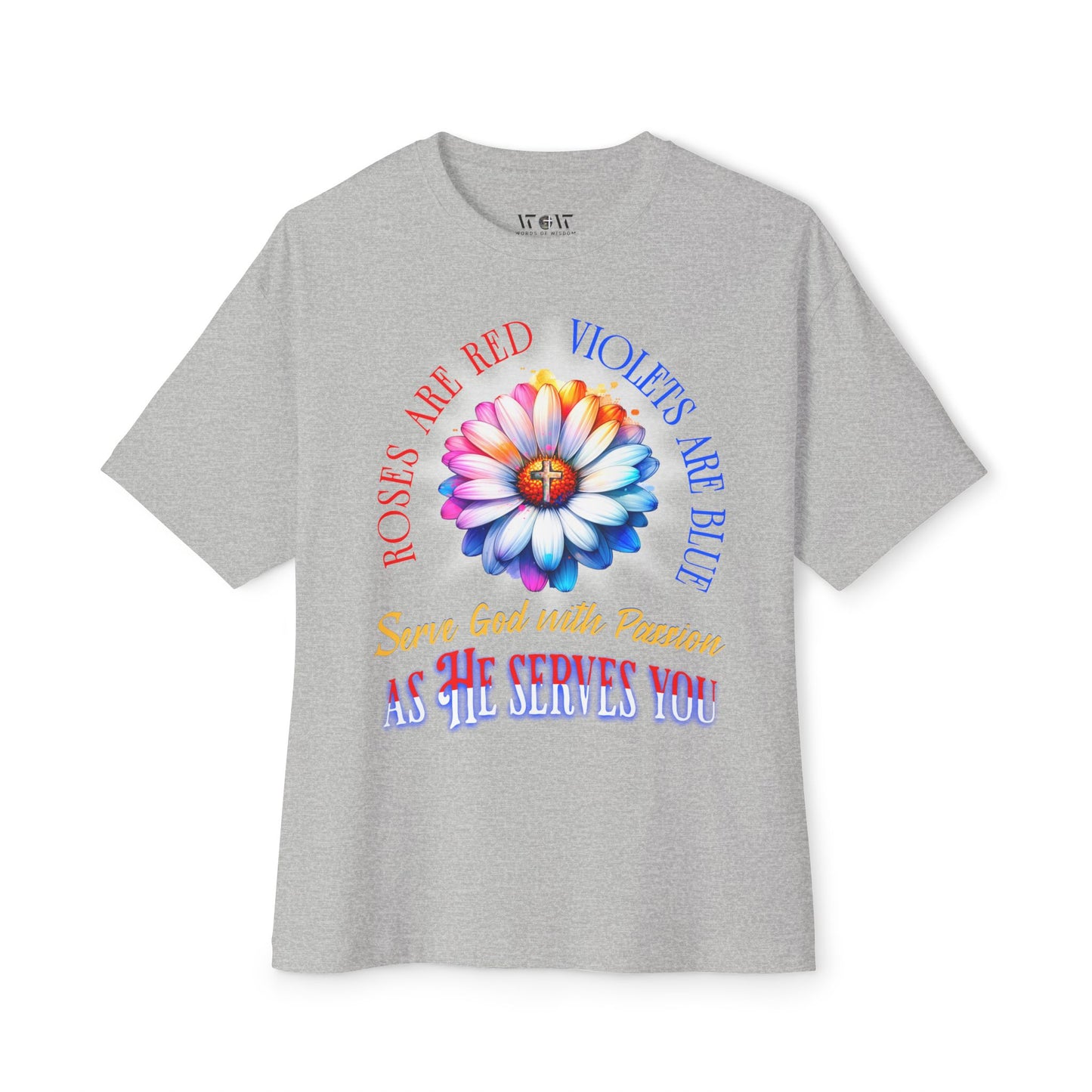 Roses and Violets Tee — "Roses Are Red, Violets Are Blue" Inspirational Graphic T-Shirt