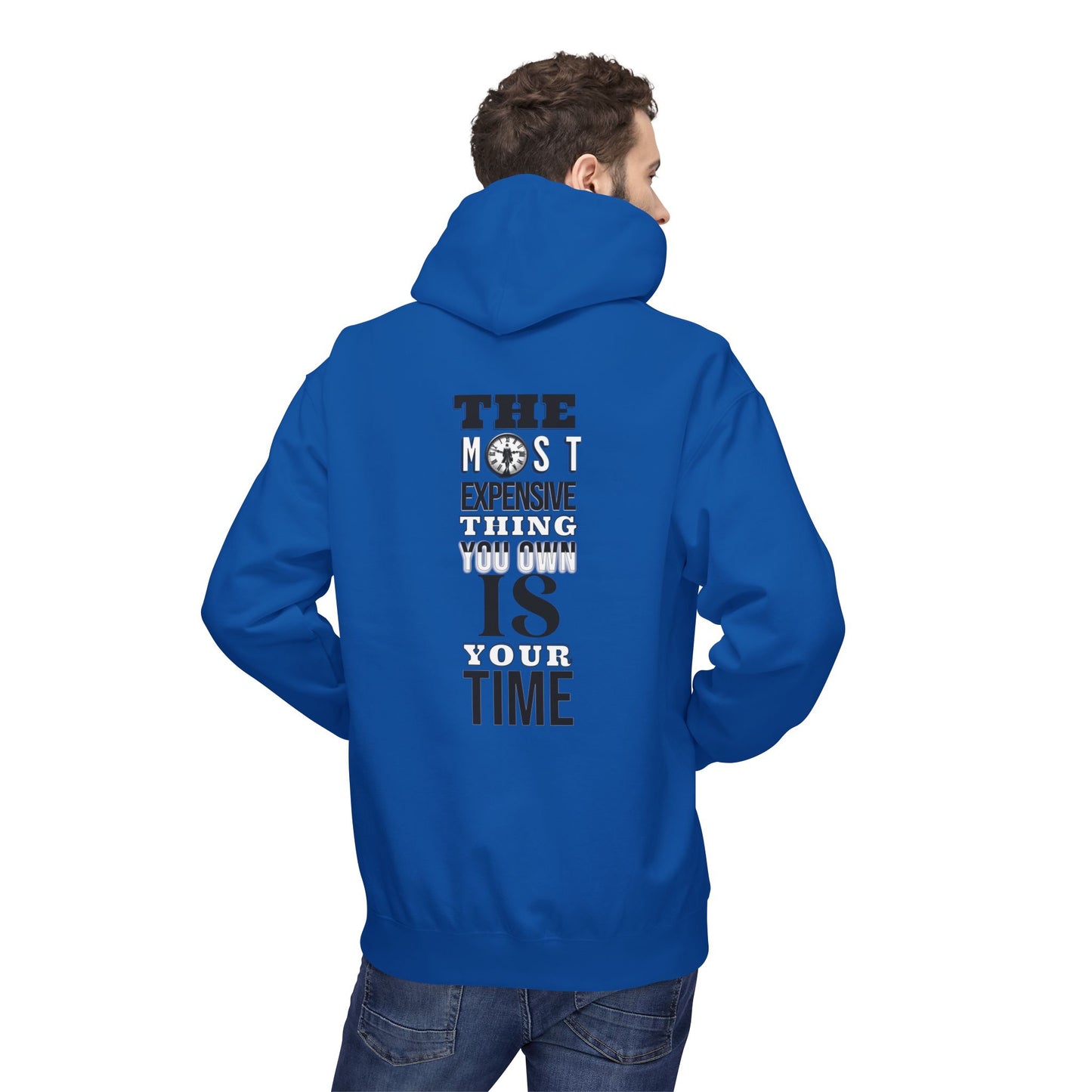 “The Most Expensive Thing in the World Is Your Time Hoodie — WoW — Words of Wisdom