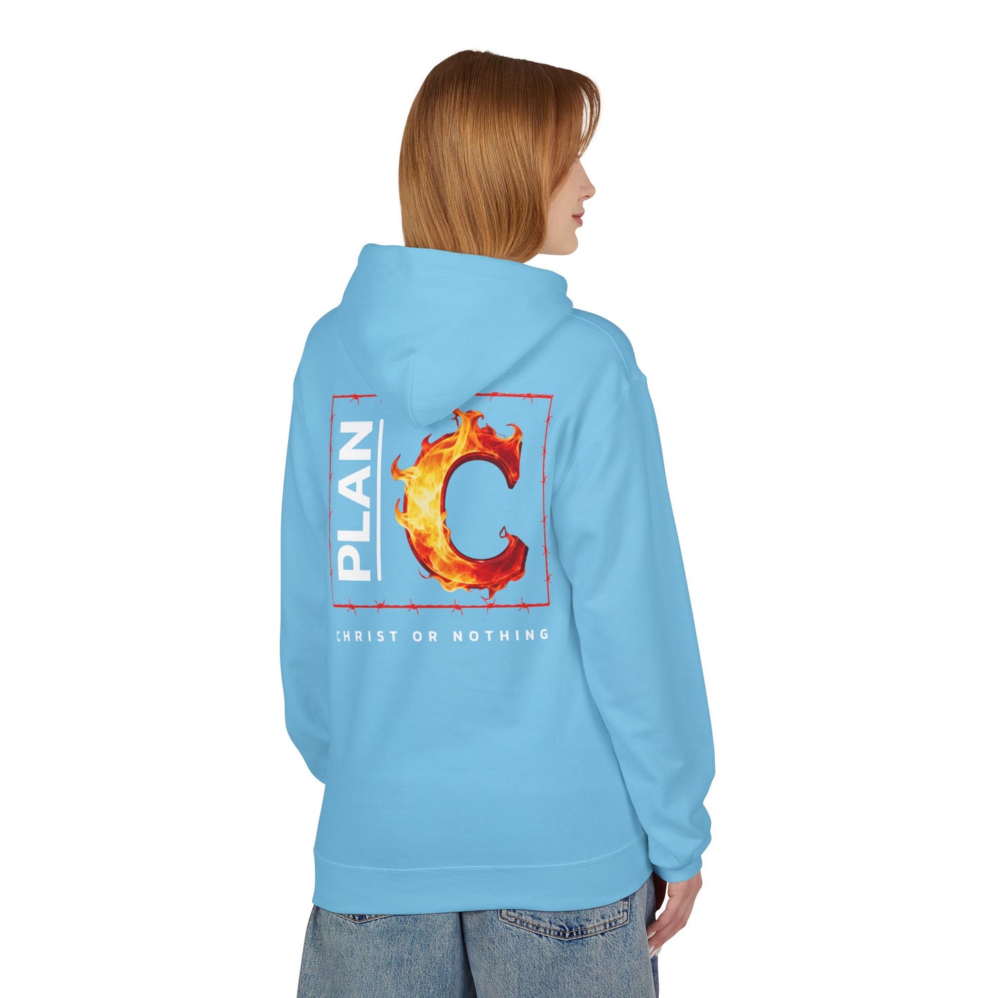 Plan C Hoodie – "Christ or Nothing" WoW Words of Wisdom