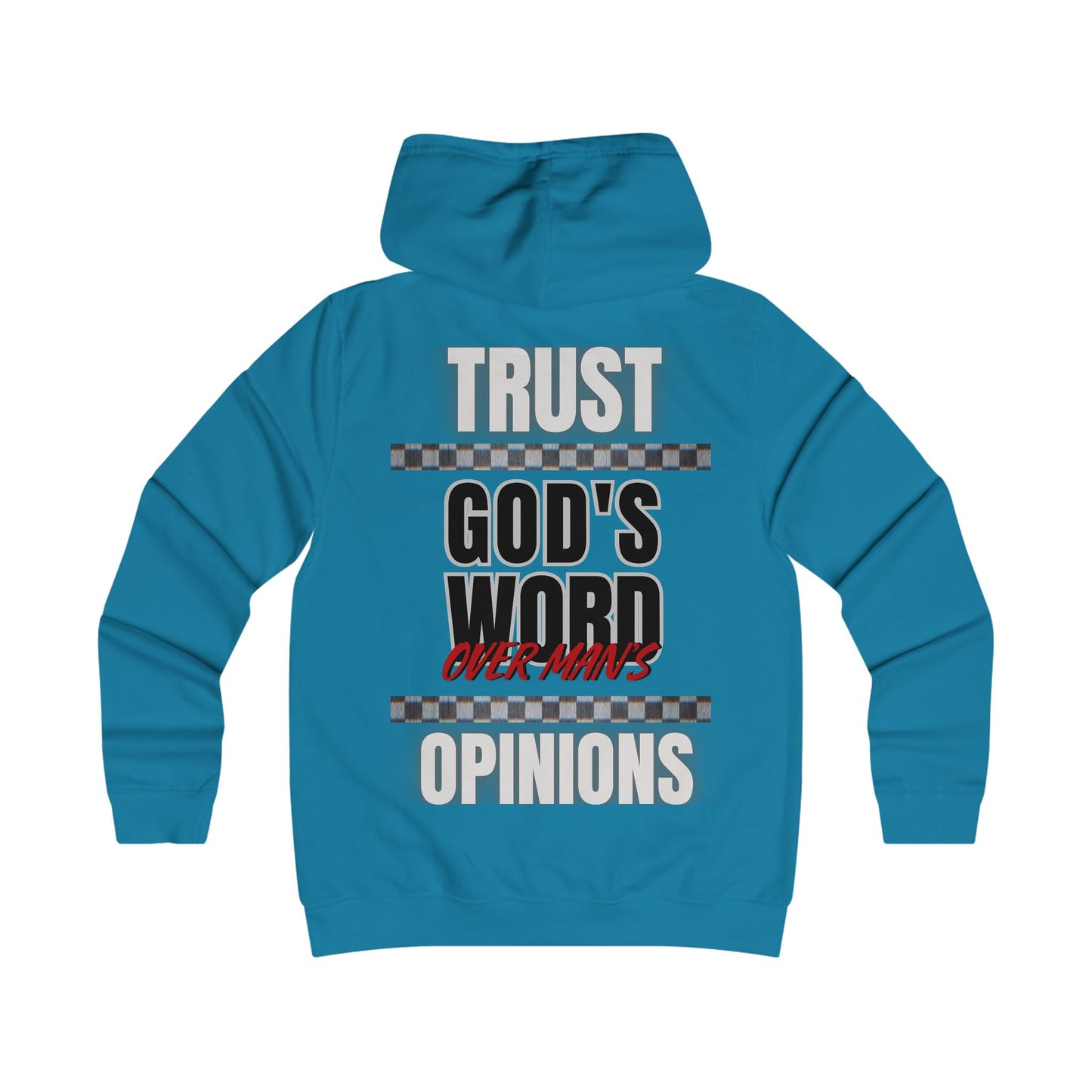 Trust God's Word Hoodie - WoW Words of Wisdom