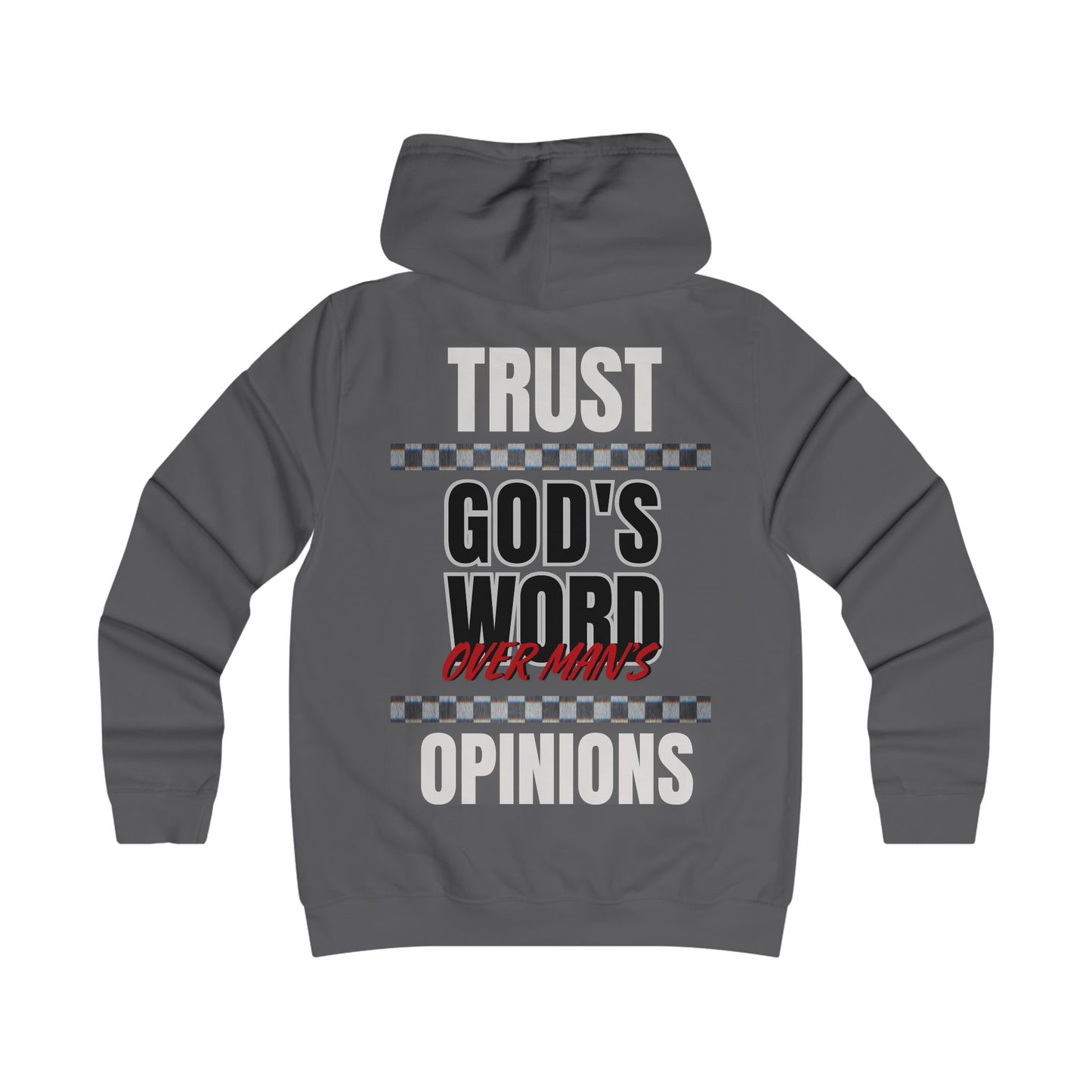 Trust God's Word Hoodie - WoW Words of Wisdom