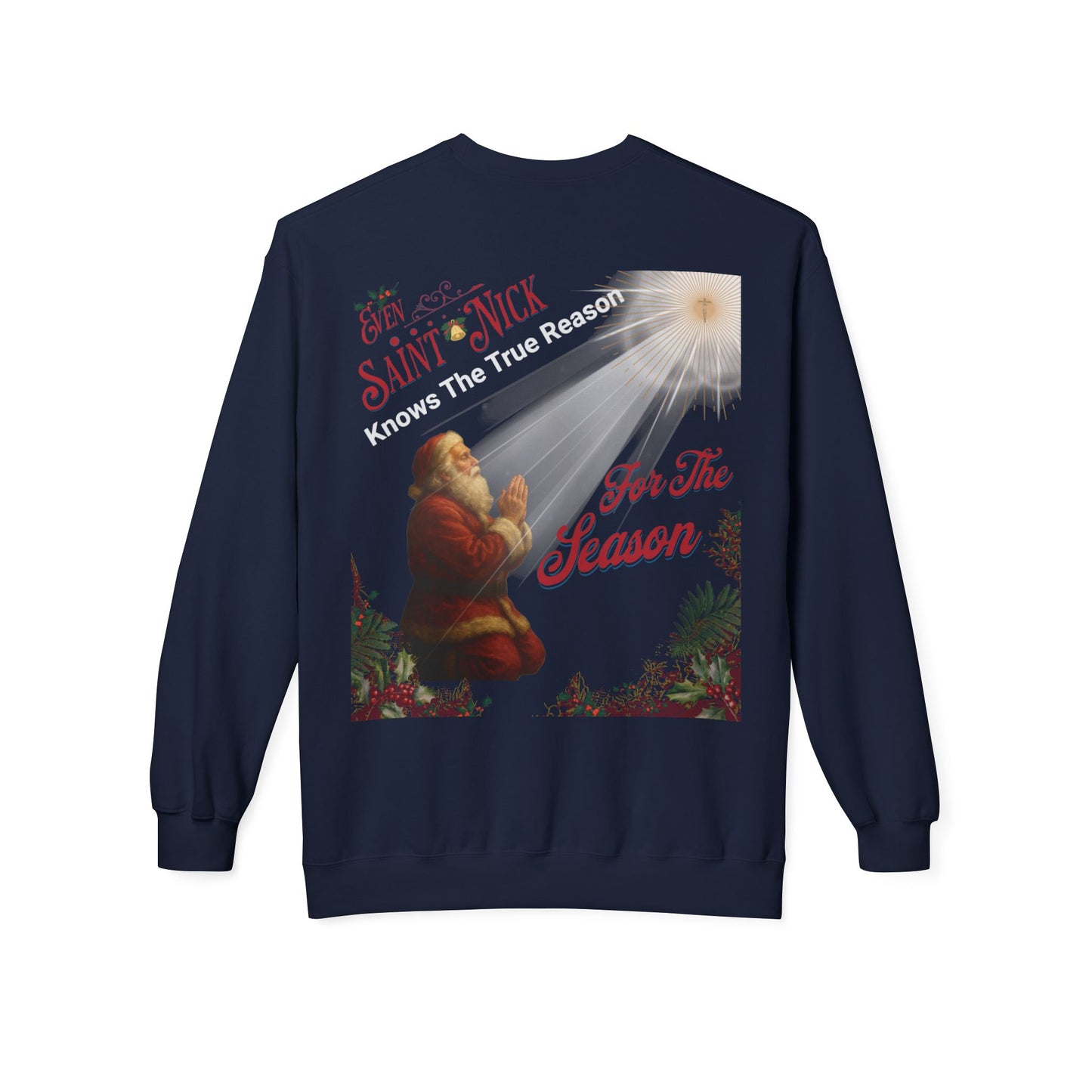 The True Reason of the Season Sweatshirt - Perfect for Holiday Celebrations