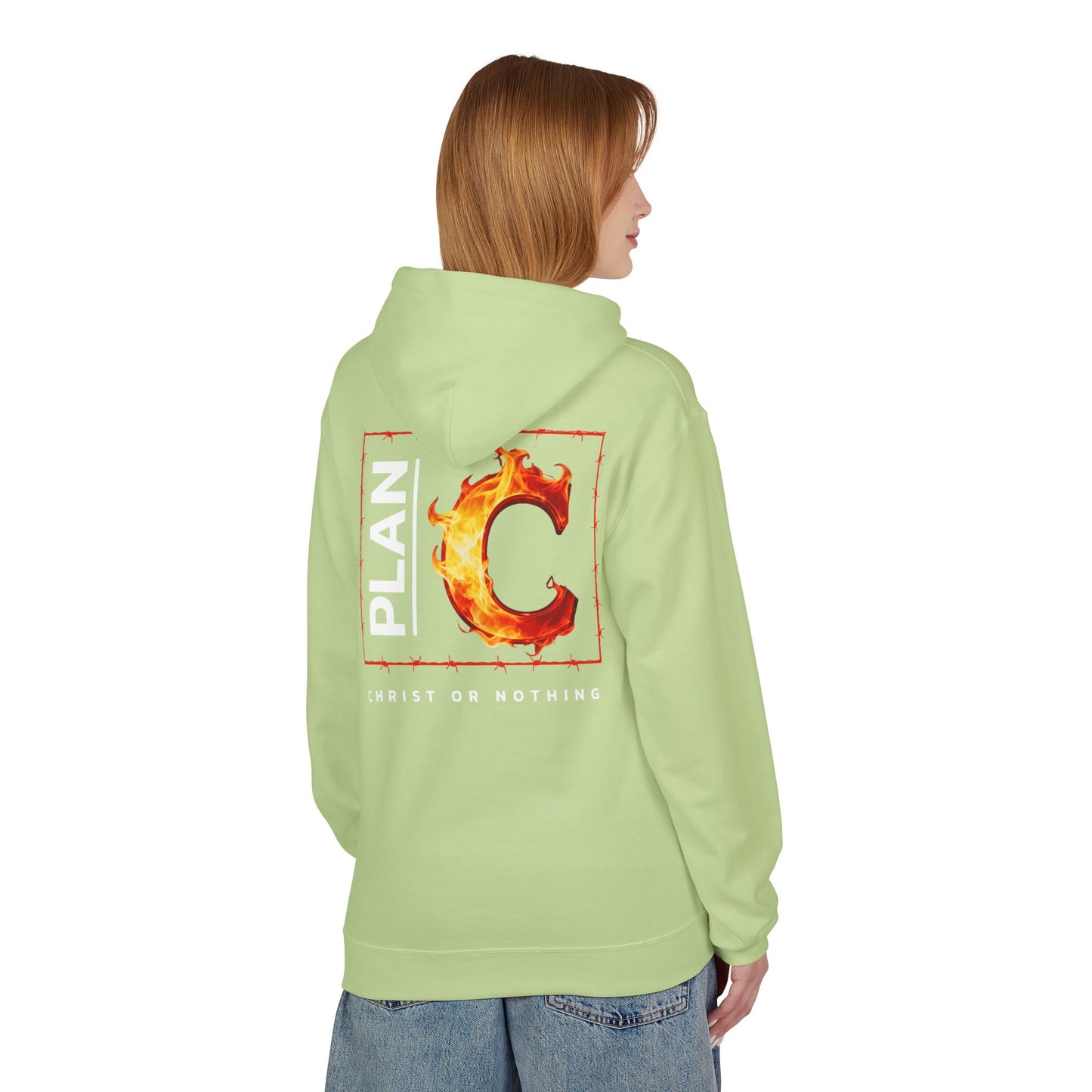 Plan C Hoodie – "Christ or Nothing" WoW Words of Wisdom