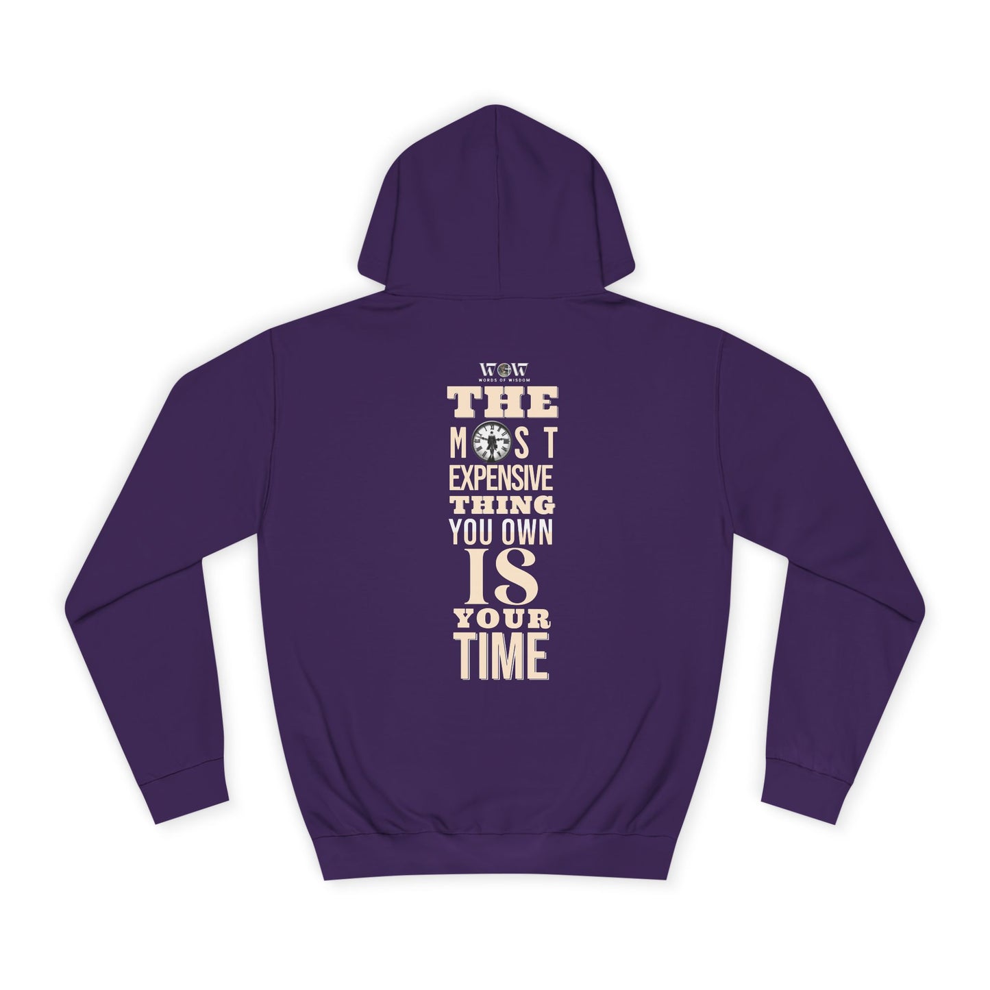 The most expensive thing- Unisex College Hoodie - WoW Words of Wisdom
