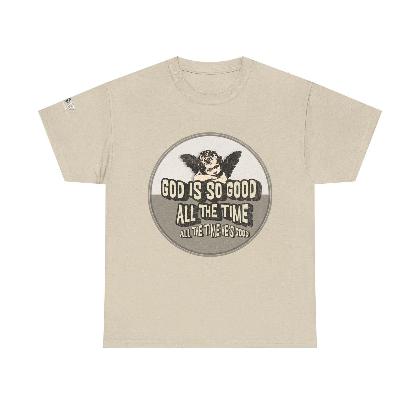 God is Good - WoW Words of Wisdom Tee