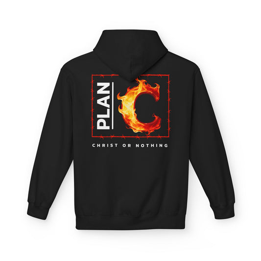 Plan C Hoodie – "Christ or Nothing" WoW Words of Wisdom