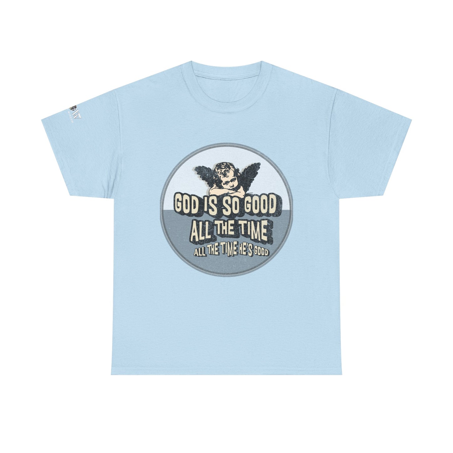 God is Good - WoW Words of Wisdom Tee