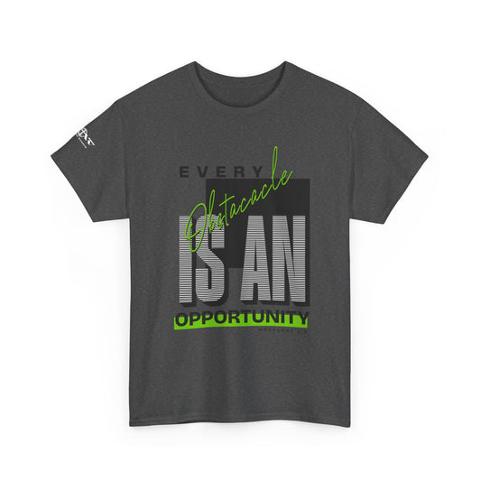Obstacles and Opportunities T-Shirt - WoW words of wisdom